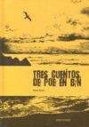 TRES CUENTOS DE POE EN B/N