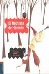 EL FLAUTISTA DE HAMELIN