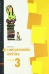 CUADERNO 3 DE COMPRENSIÓN LECTORA (LENGUA PRIMARIA)