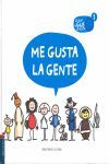 ME GUSTA LA GENTE