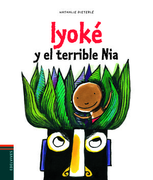 IYOKÉ Y EL TERRIBLE NIA