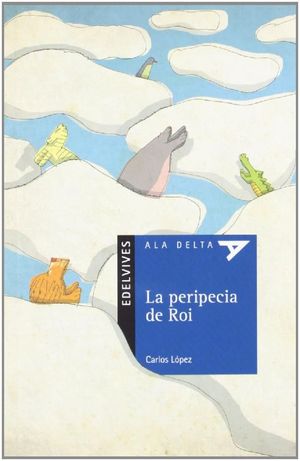 LA PERIPECIA DE ROI (PLAN LECTOR)