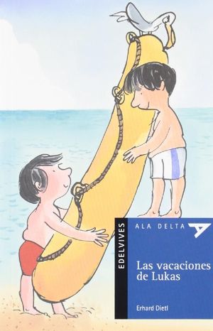 LAS VACACIONES DE LUCAS (PLAN LECTOR)