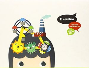 EL CEREBRO PROYECTO ¿LO VES? (EDELVIVES)