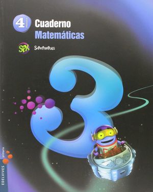 MATEMÁTICAS 4ºEP CUADERNO (3T) (EDELVIVES)