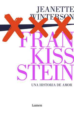 FRANKISSSTEIN: A LOVE STORY. UNA HISTORIA DE AMOR