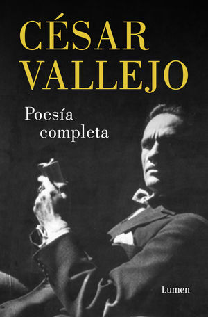 POESIA COMPLETA CESAR VALLEJO 2022