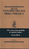 OBRA POÉTICA DE JUAN SÁNCHEZ PELÁEZ