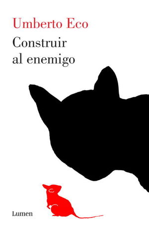 CONSTRUIR AL ENEMIGO