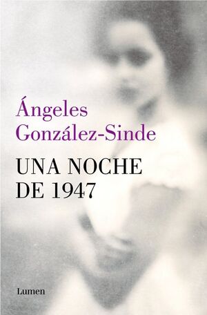 NOCHE DE 1947, UNA