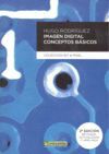 IMAGEN DIGITAL: CONCEPTOS BÁSICOS