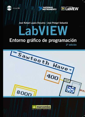 LABVIEW: ENTORNO GRÁFICO DE PROGRAMACIÓN