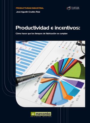 PRODUCTIVIDAD E INCENTIVOS