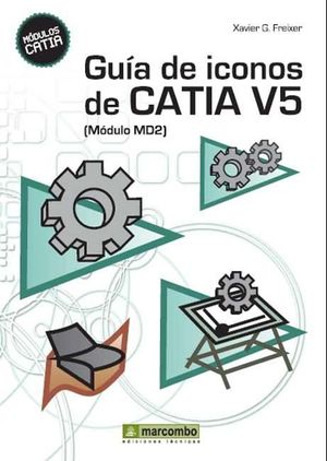 GUÍA DE ICONOS DE CATIA V5 [MÓDULO MD2]