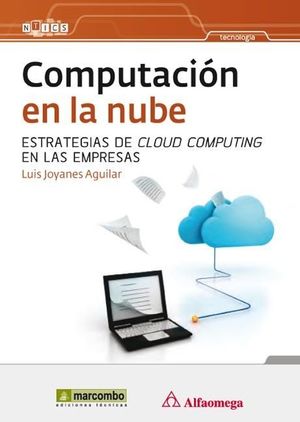 COMPUTACIÓN EN LA NUBE: ESTRATEGIAS DE CLOUD COMPUTING EN LAS EMPRESAS