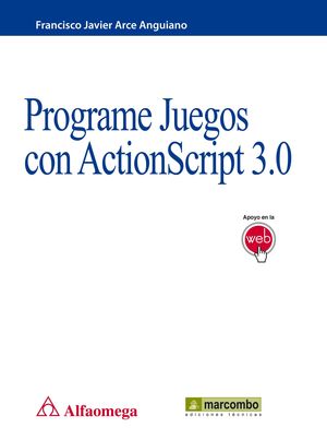 PROGRAME JUEGOS CON ACTIONSCRIPT 3.0