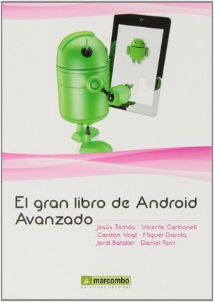 EL GRAN LIBRO DE ANDROID  AVANZADO