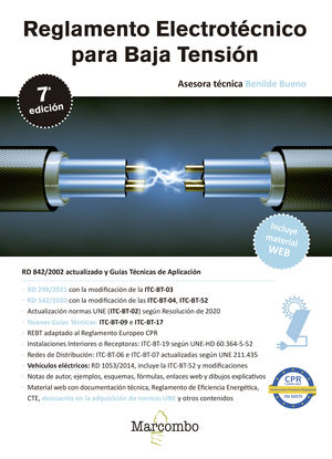 RBT (2021/7ºED). REGLAMENTO ELECTROTÉCNICO PARA BAJA TENSIÓN