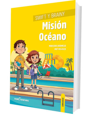 SWIFT Y BRAINY. MISIÓN OCÉANO