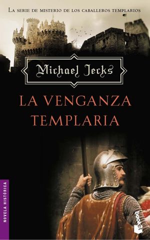 LA VENGANZA TEMPLARIA