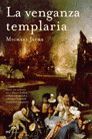 LA VENGANZA TEMPLARIA