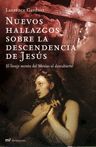 NUEVOS HALLAZGOS SOBRE LA DESCENDENCIA DE JESÚS