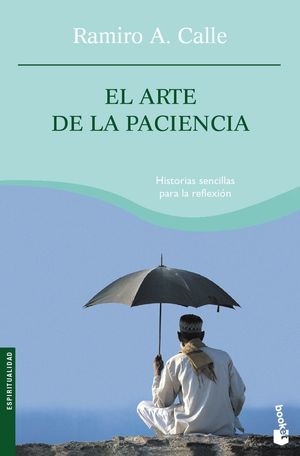 EL ARTE DE LA PACIENCIA