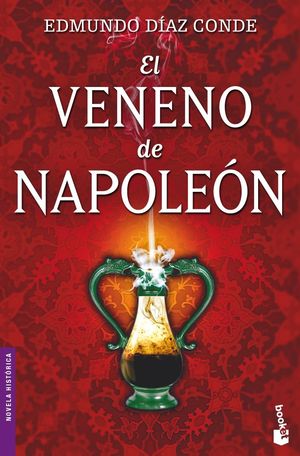 EL VENENO DE NAPOLEÓN