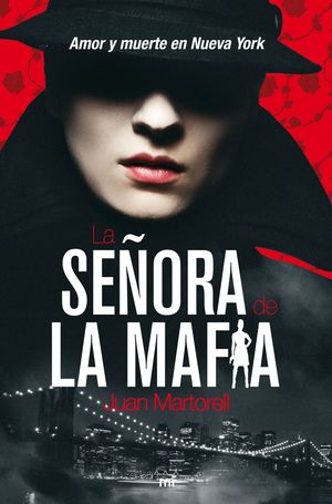 LA SEÑORA DE LA MAFIA