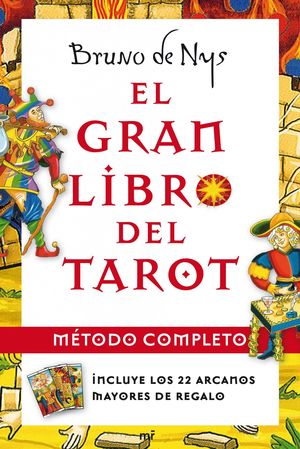 EL GRAN LIBRO DEL TAROT. MÉTODO COMPLETO