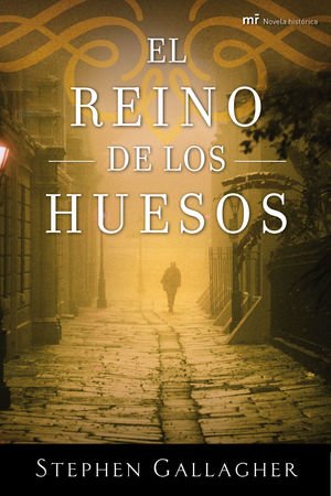 EL REINO DE LOS HUESOS