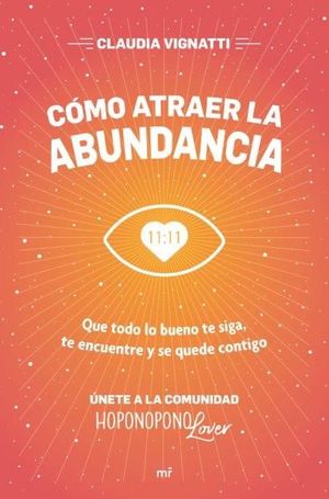 CÓMO ATRAER LA ABUNDANCIA