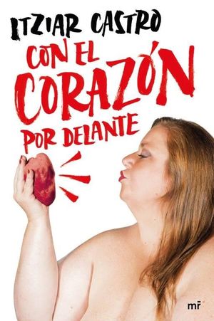 CON EL CORAZÓN POR DELANTE