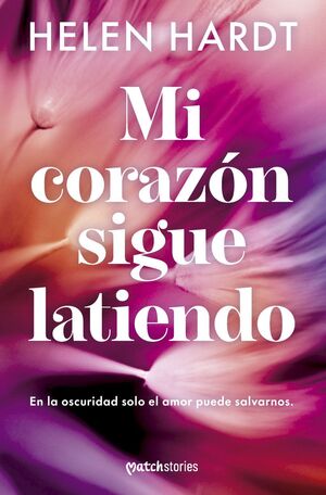 MI CORAZÓN SIGUE LATIENDO