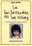 TARTAMUDEZ EN LOS NIÑOS, LA