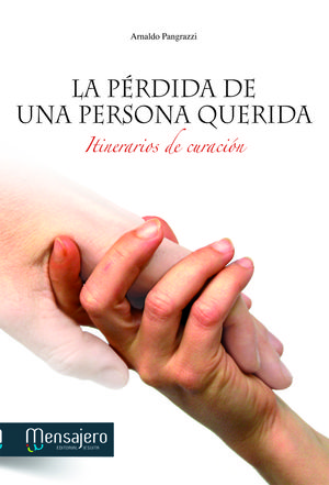 LA PÉRDIDA DE UNA PERSONA QUERIDA