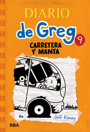 DIARIO DE GREG (9) CARRETERA Y MANTA