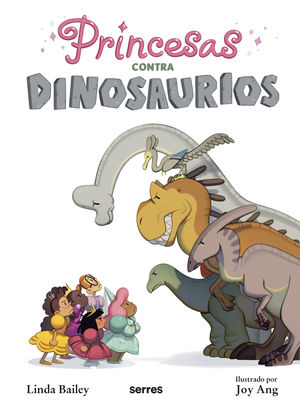 PRINCESAS CONTRA DINOSAURIOS.(MOLINO)