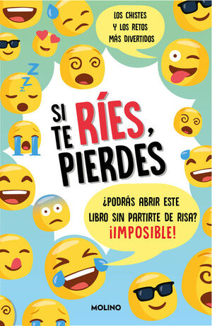 SI TE RÍES, PIERDES