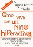 CÓMO VIVIR CON UN NIÑO/A HIPERACTIVO/A