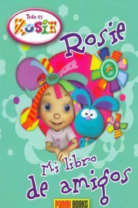 ROSIE. MI LIBRO DE AMIGOS