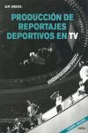 PROD.REPORTAJES DEPORTIVOS EN TV