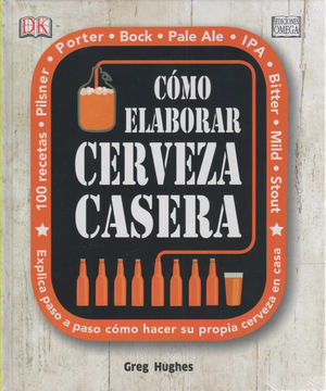 CÓMO ELABORAR CERVEZA CASERA