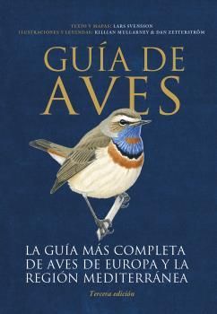 GUIA DE AVES. GUIA COMPLETA AVES EUROPA Y REGION MEDITERRANEA