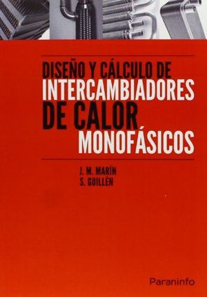 DISEÑO Y CÁLCULO DE INTERCAMBIADORES DE CALOR MONOFÁSICOS