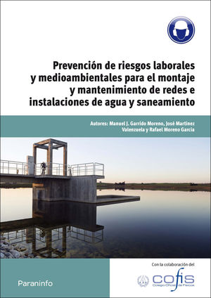 PREVENCIÓN DE RIESGOS LABORALES Y MEDIOAMBIENTALES PARA EL MONTAJE Y MANTENIMIEN