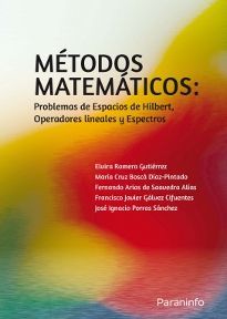 MÉTODOS MATEMÁTICOS: PROBLEMAS DE ESPACIOS DE HILBERT, OPERADORES LINEALES Y ESP