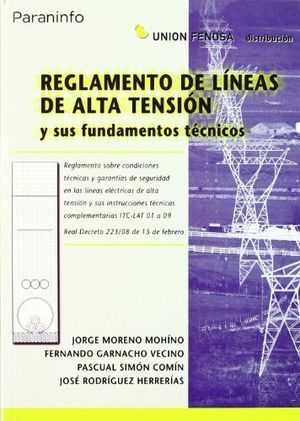 REGLAMENTO DE LÍNEAS DE ALTA TENSIÓN Y SUS FUNDAMENTOS TÉCNICOS