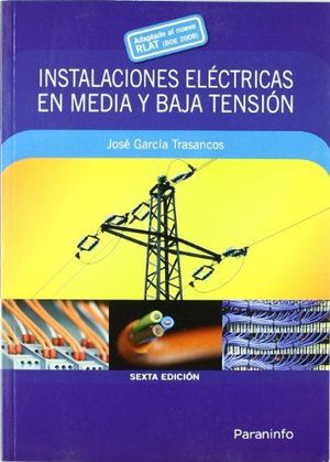 INSTALACIONES ELÉCTRICAS EN MEDIA Y BAJA TENSIÓN