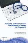 OPERACIONES AUXILIARES DE MANTENIMIENTO DE SISTEMAS MICROINFORMÁTICOS